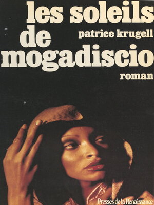 cover image of Les soleils de Mogadiscio